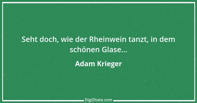 Zitat von Adam Krieger 1