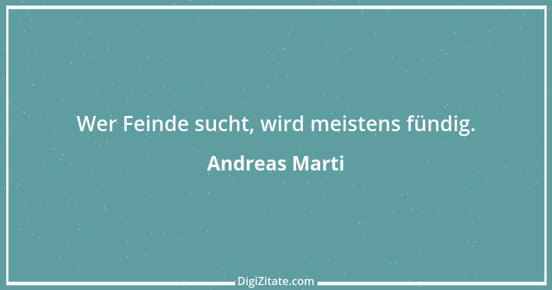 Zitat von Andreas Marti 45