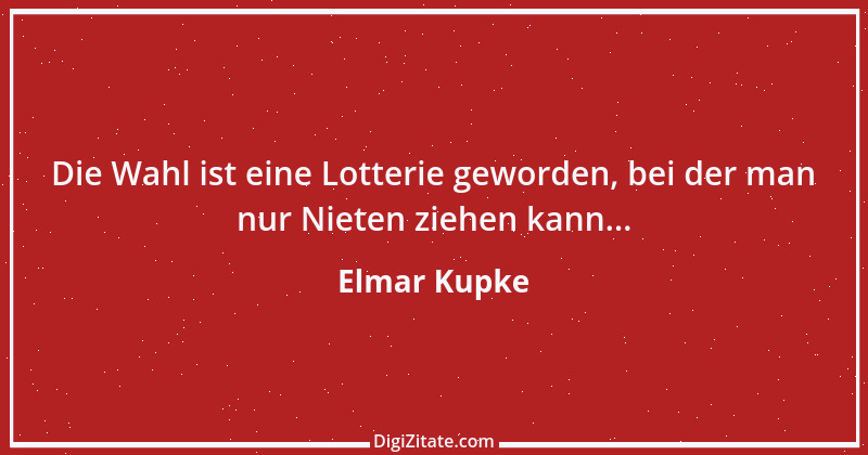 Zitat von Elmar Kupke 893