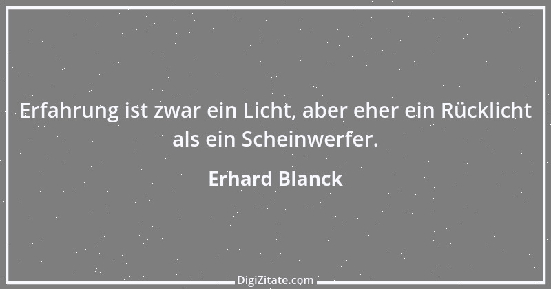 Zitat von Erhard Blanck 1118