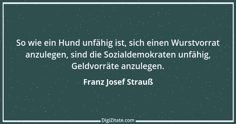 Zitat von Franz Josef Strauß 27