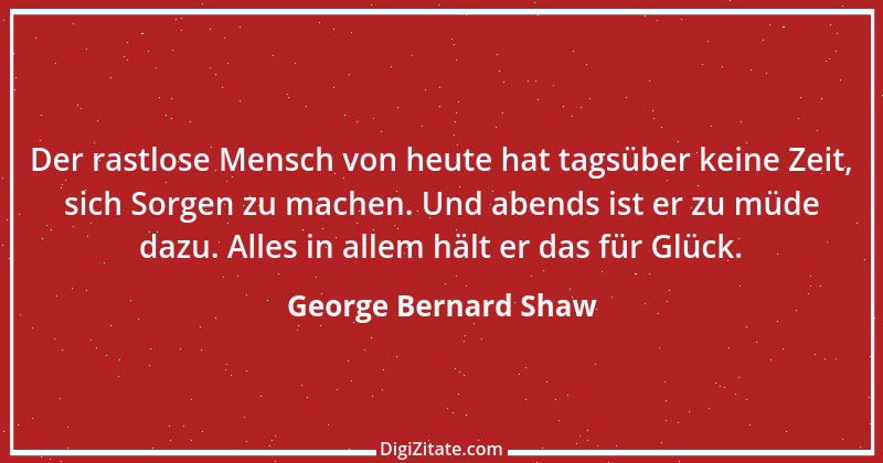 Zitat von George Bernard Shaw 87