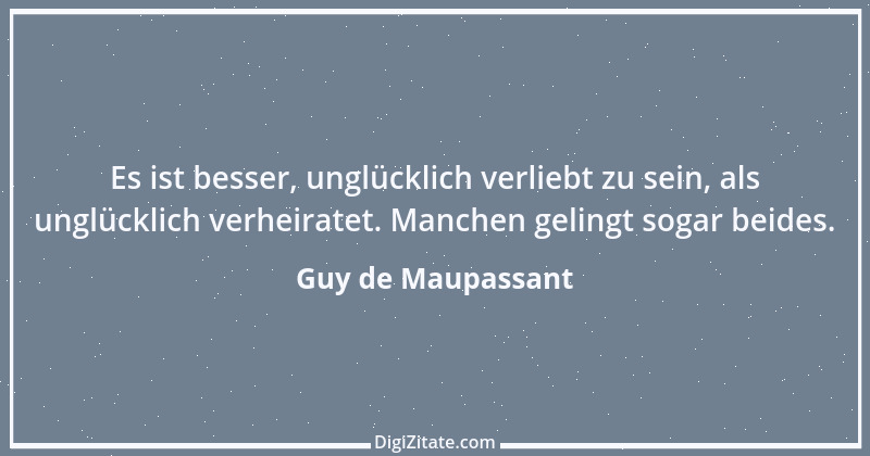 Zitat von Guy de Maupassant 58