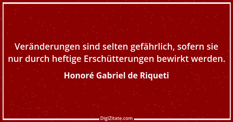 Zitat von Honoré Gabriel de Riqueti 18