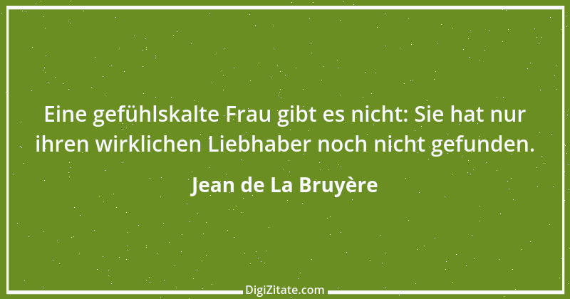 Zitat von Jean de La Bruyère 316