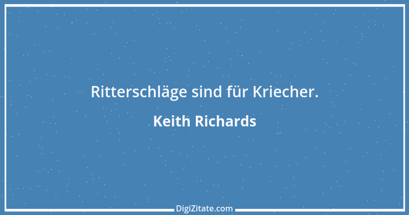 Zitat von Keith Richards 5