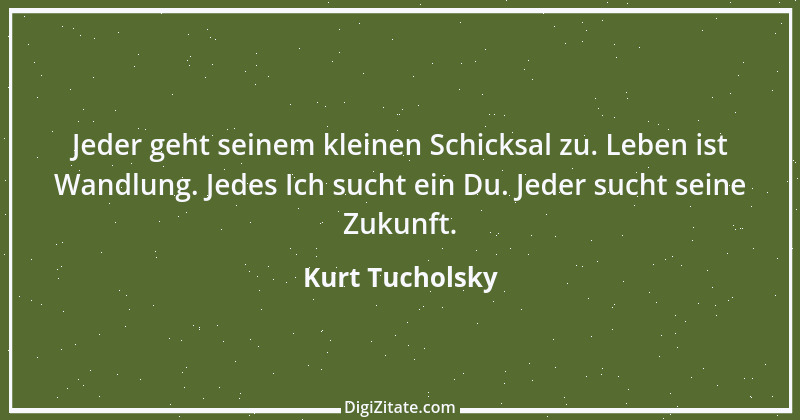 Zitat von Kurt Tucholsky 104