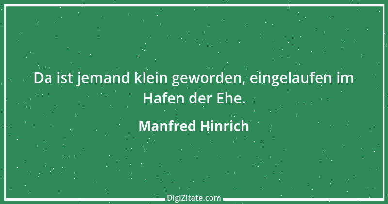 Zitat von Manfred Hinrich 1737