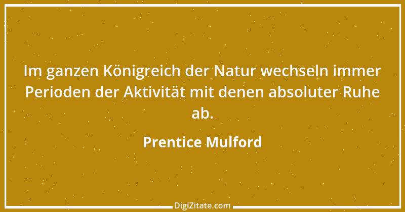 Zitat von Prentice Mulford 85