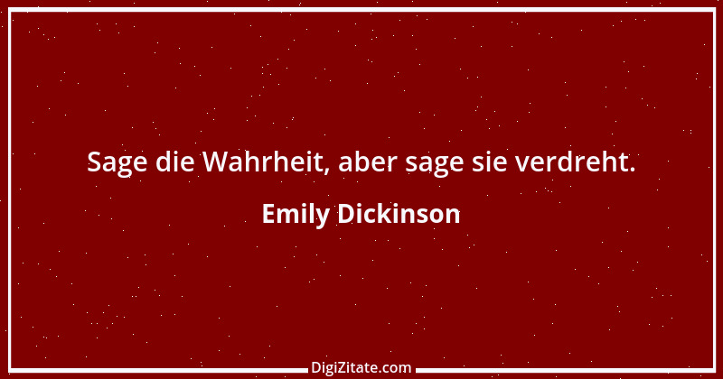 Zitat von Emily Dickinson 25