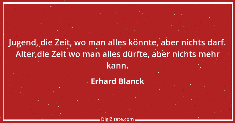 Zitat von Erhard Blanck 1119