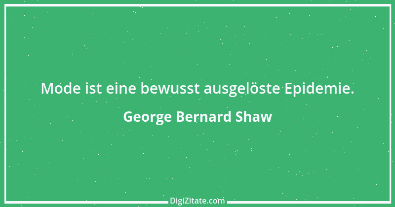 Zitat von George Bernard Shaw 88