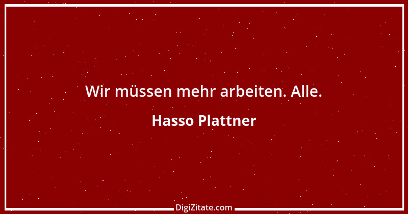 Zitat von Hasso Plattner 8