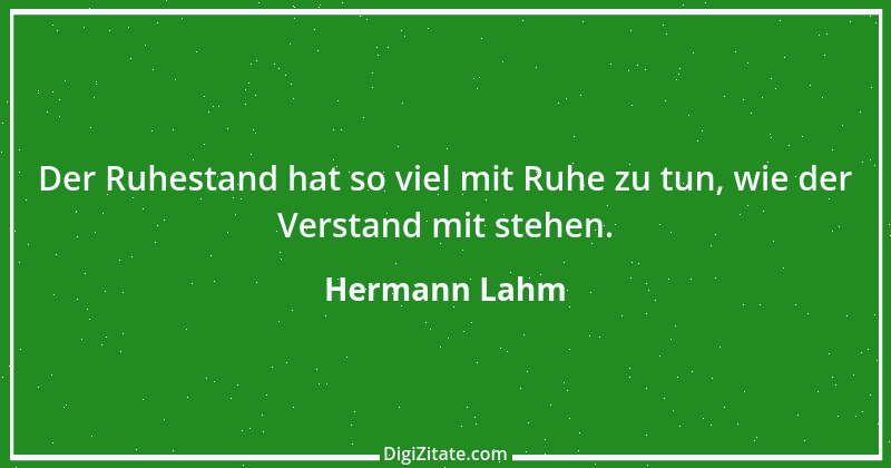 Zitat von Hermann Lahm 44