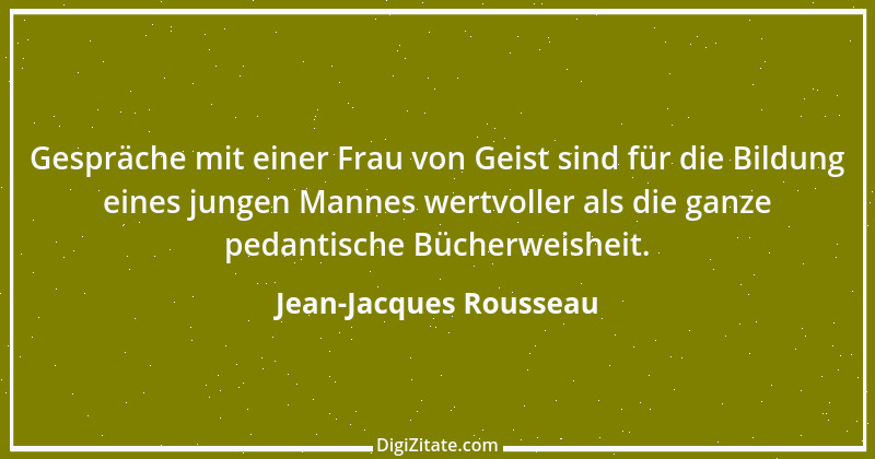 Zitat von Jean-Jacques Rousseau 151