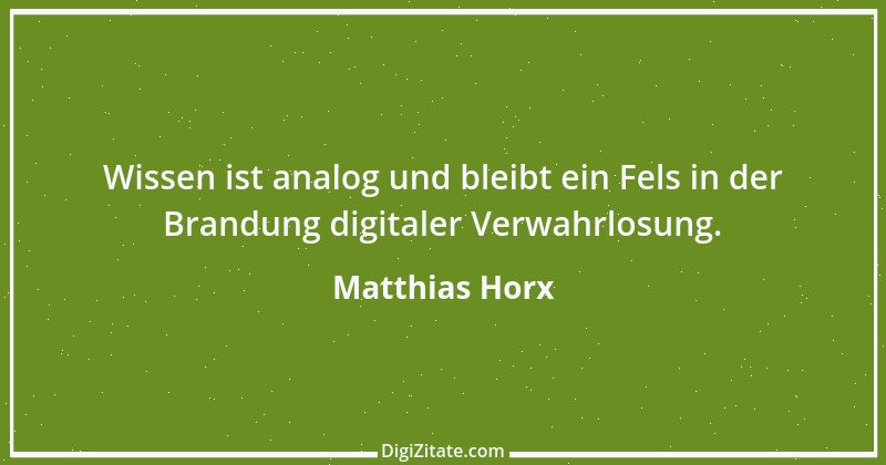 Zitat von Matthias Horx 4