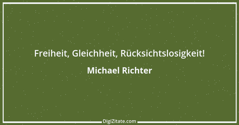 Zitat von Michael Richter 421