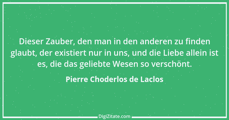 Zitat von Pierre Choderlos de Laclos 1