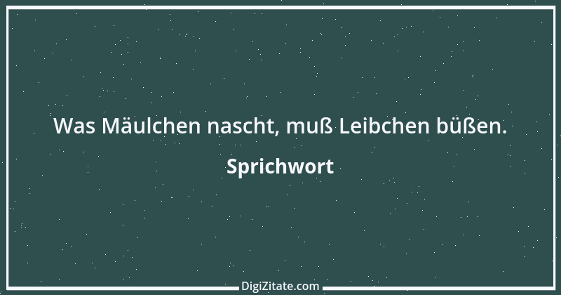 Zitat von Sprichwort 3556