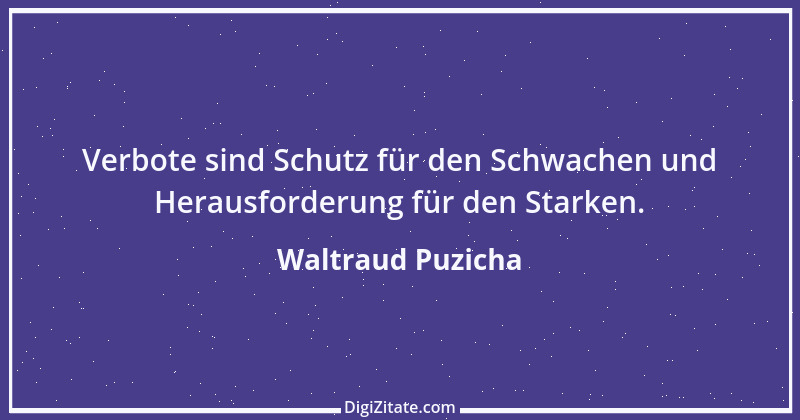 Zitat von Waltraud Puzicha 214