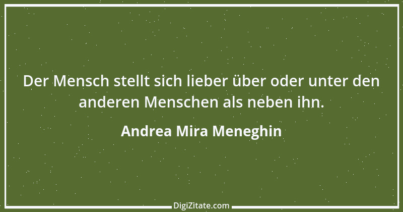 Zitat von Andrea Mira Meneghin 155