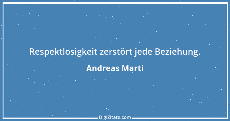 Zitat von Andreas Marti 47