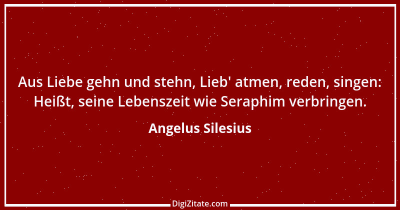 Zitat von Angelus Silesius 166