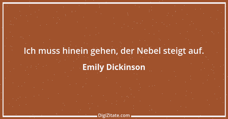 Zitat von Emily Dickinson 26