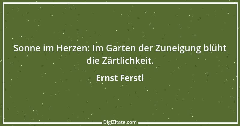 Zitat von Ernst Ferstl 1006