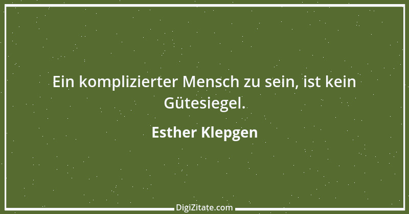 Zitat von Esther Klepgen 57