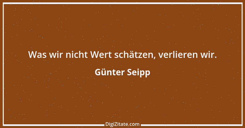 Zitat von Günter Seipp 53