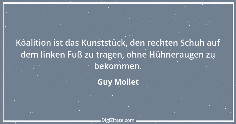 Zitat von Guy Mollet 1