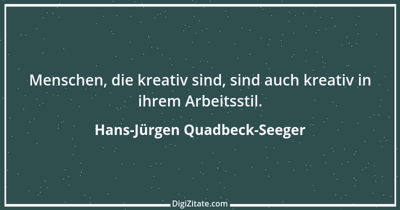 Zitat von Hans-Jürgen Quadbeck-Seeger 193