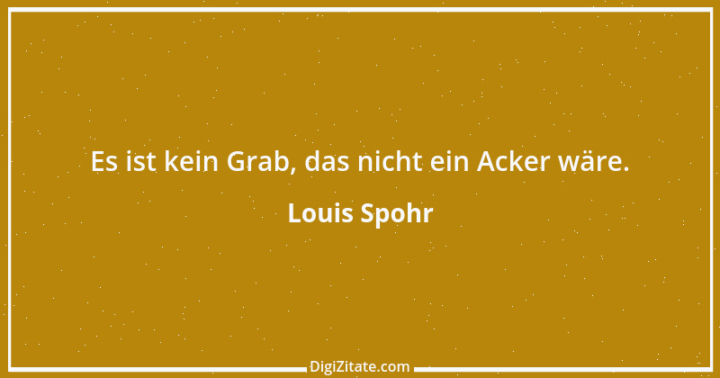 Zitat von Louis Spohr 2