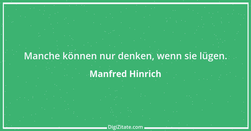 Zitat von Manfred Hinrich 2739