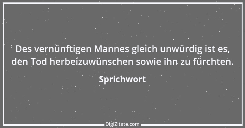 Zitat von Sprichwort 13557