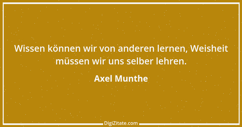 Zitat von Axel Munthe 3