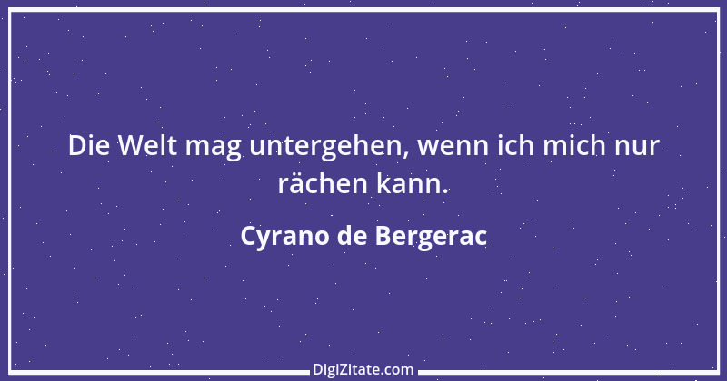 Zitat von Cyrano de Bergerac 2