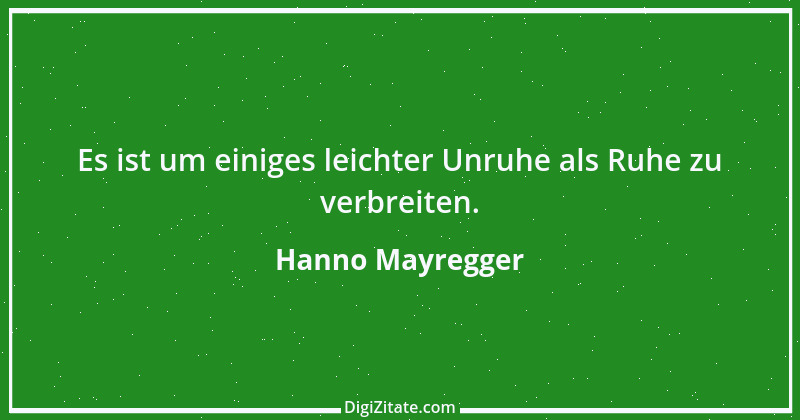 Zitat von Hanno Mayregger 1