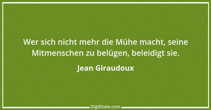 Zitat von Jean Giraudoux 14