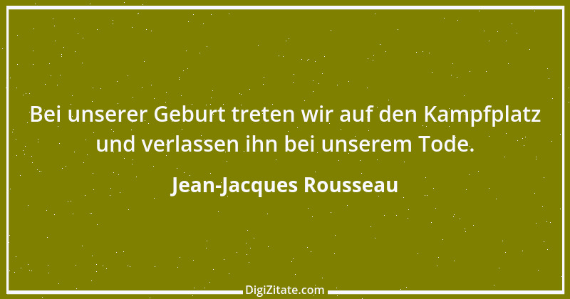 Zitat von Jean-Jacques Rousseau 397