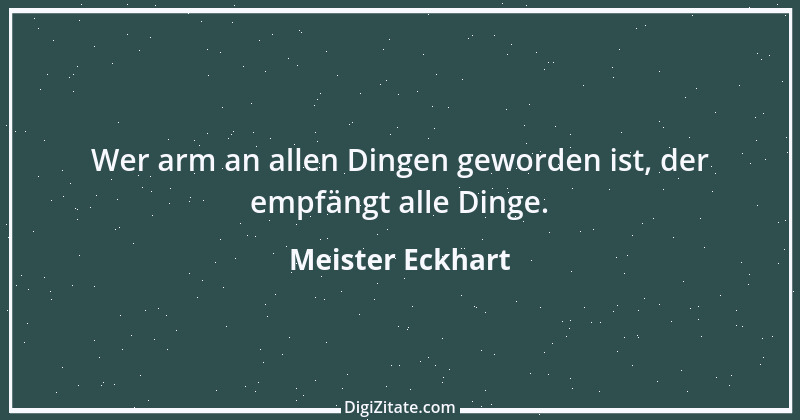 Zitat von Meister Eckhart 11