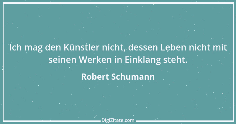 Zitat von Robert Schumann 36