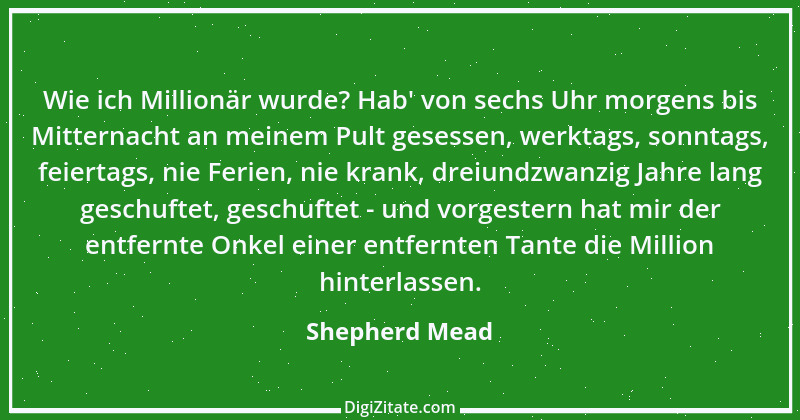 Zitat von Shepherd Mead 1