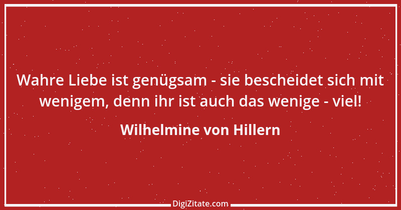 Zitat von Wilhelmine von Hillern 10