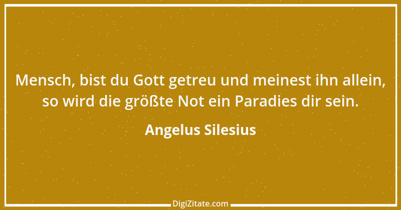 Zitat von Angelus Silesius 167