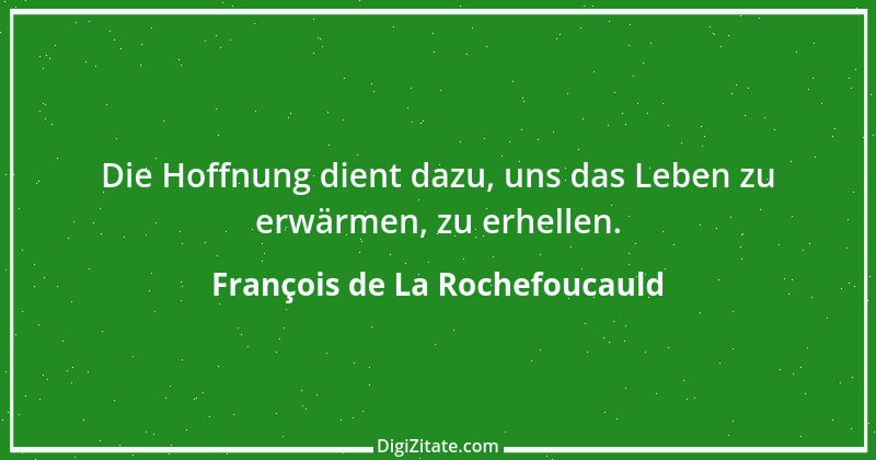 Zitat von François de La Rochefoucauld 479