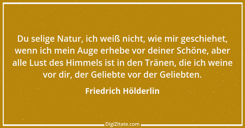 Zitat von Friedrich Hölderlin 76