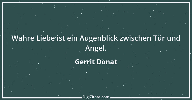 Zitat von Gerrit Donat 12