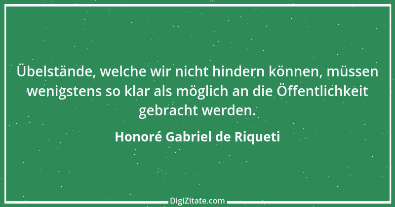 Zitat von Honoré Gabriel de Riqueti 21